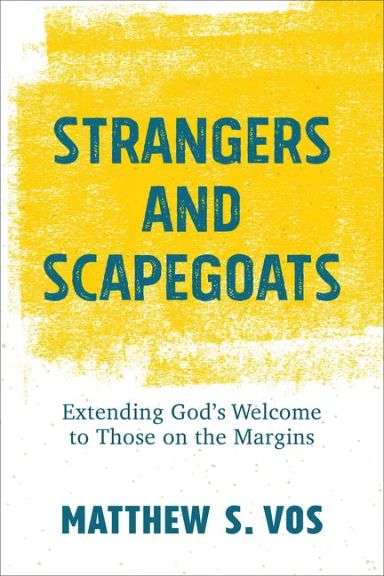 Strangers and Scapegoats - Hardcover