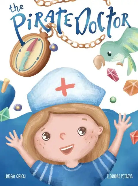 The Pirate Doctor - Hardcover