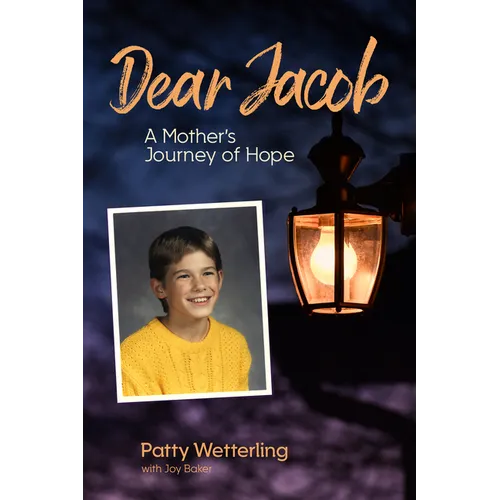 Dear Jacob: A Mother's Journey of Hope - Hardcover