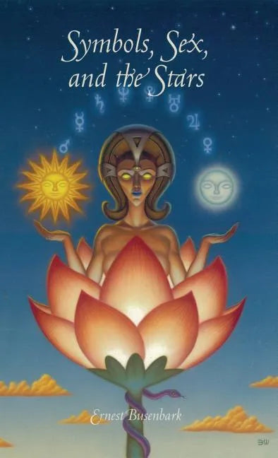 Symbols, Sex and the Stars - Hardcover