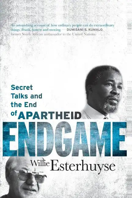 Endgame: Secret Talks and the End of Apartheid - Paperback