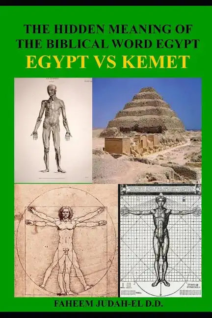 The Hidden Meaning of the Biblical Word Egypt: The Ethiopian Mysteries - Paperback