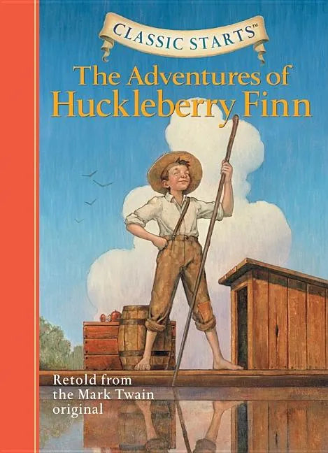 Classic Starts(r) the Adventures of Huckleberry Finn - Hardcover