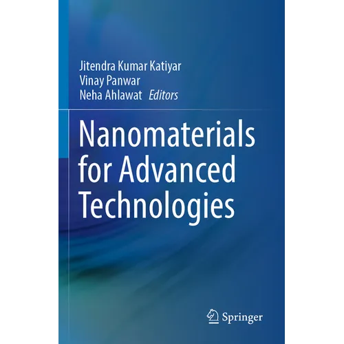 Nanomaterials for Advanced Technologies - Paperback