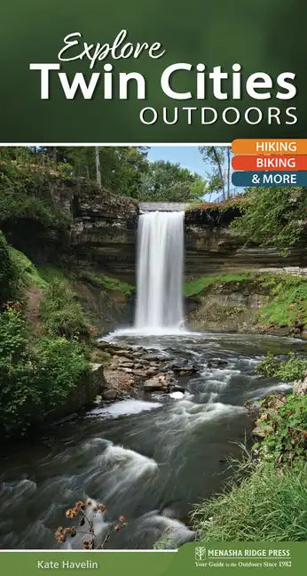 Explore Twin Cities Outdoors: Hiking, Biking, & More - Spiral