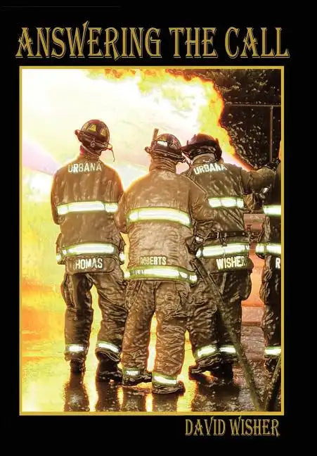 Answering the Call - Hardcover