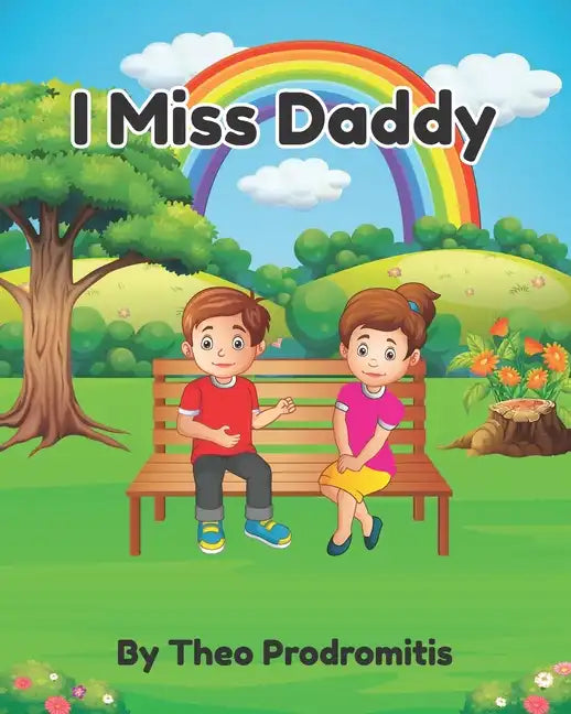 I Miss Daddy - Paperback