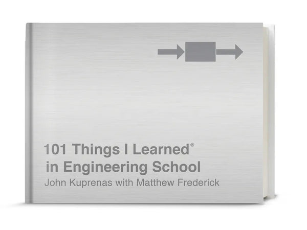 101 Things I Learned(r) in Engineering School - Hardcover