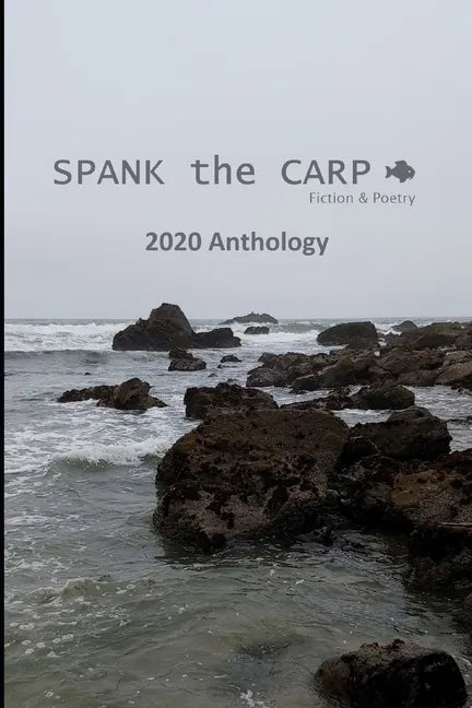 SPANK the CARP 2020 Anthology - Paperback