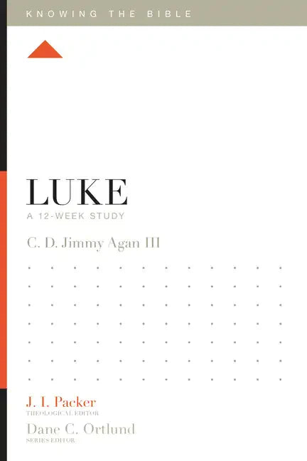 Luke: A 12-Week Study - Paperback