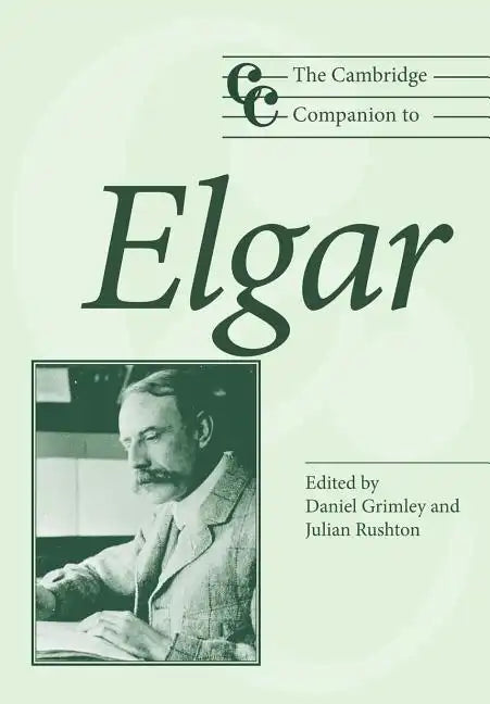 The Cambridge Companion to Elgar - Paperback