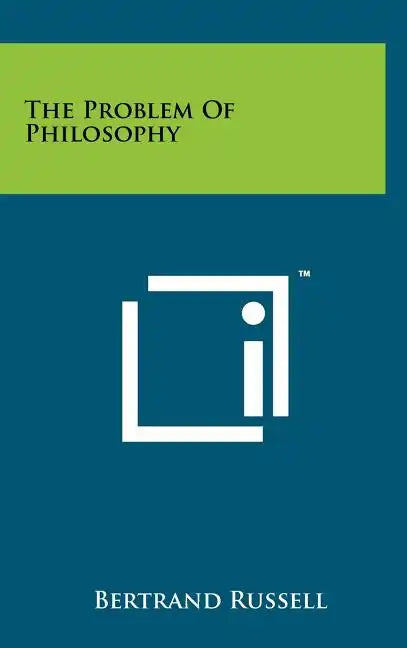 The Problem Of Philosophy - Hardcover