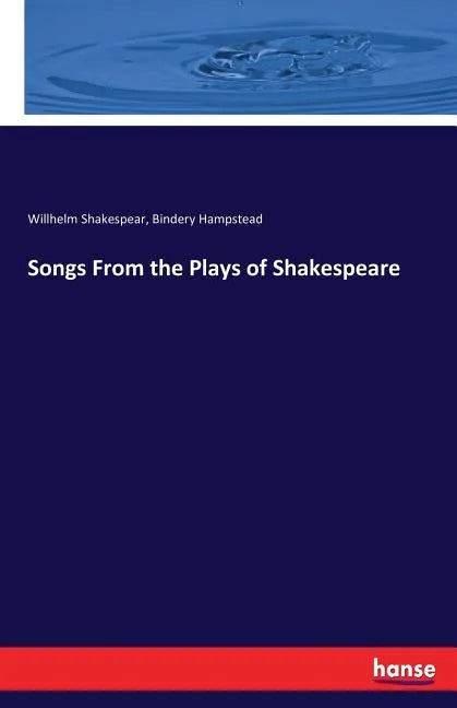 Songs From the Plays of Shakespeare - Paperback