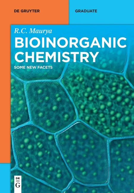 Bioinorganic Chemistry: Some New Facets - Paperback