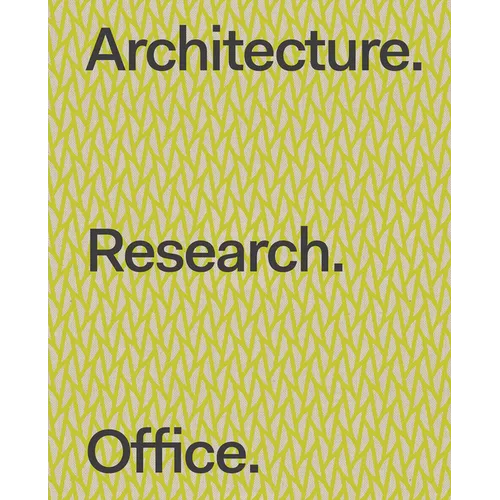 Architecture. Research. Office. - Hardcover