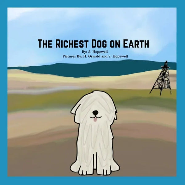 The Richest Dog on Earth - Paperback