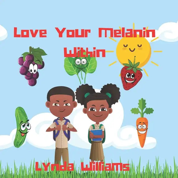 Love Your Melanin Within - Paperback