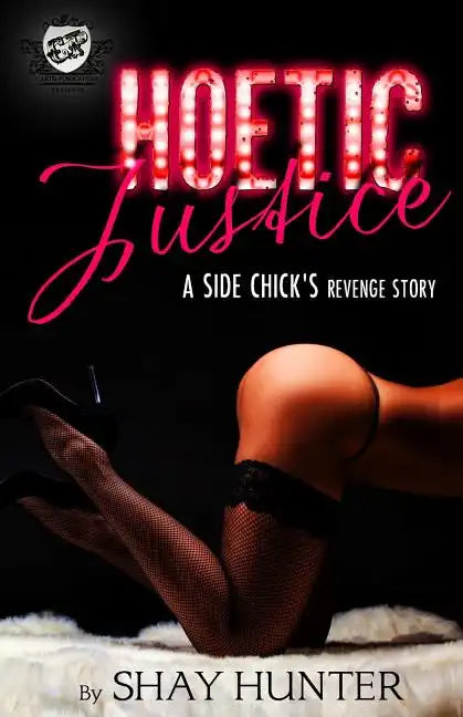 Hoetic Justice (The Cartel Publications Presents) - Paperback