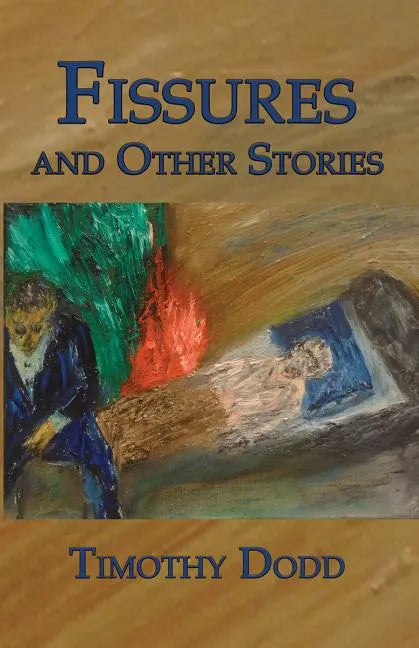 Fissures, and Other Stories - Paperback