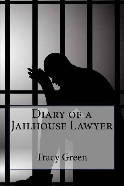 Diary of a Jailhouse Lawyer - Paperback