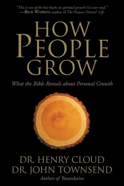How People Grow: What the Bible Reveals about Personal Growth - Paperback