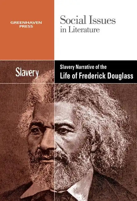 Slavery and Racism in the Narrative Life of Frederick Douglass - Paperback