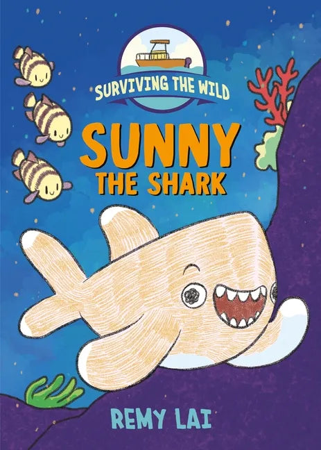 Surviving the Wild: Sunny the Shark - Hardcover