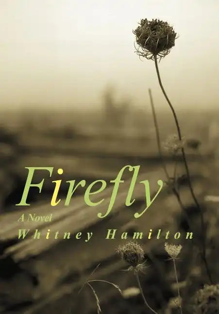 Firefly - Hardcover