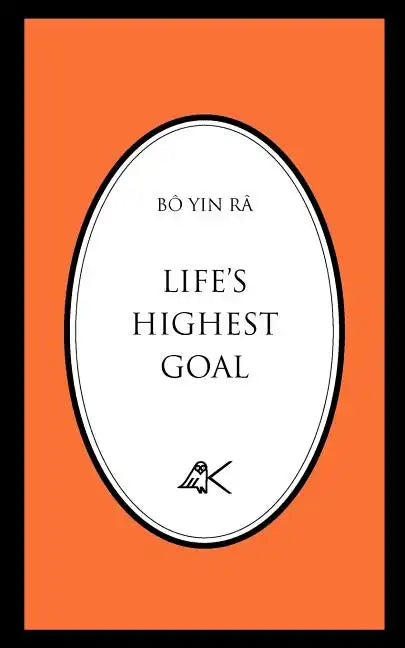 Life's Highest Goal - Paperback