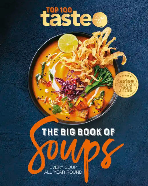 The Big Book of Soups: Every Soup All Year Round - Paperback