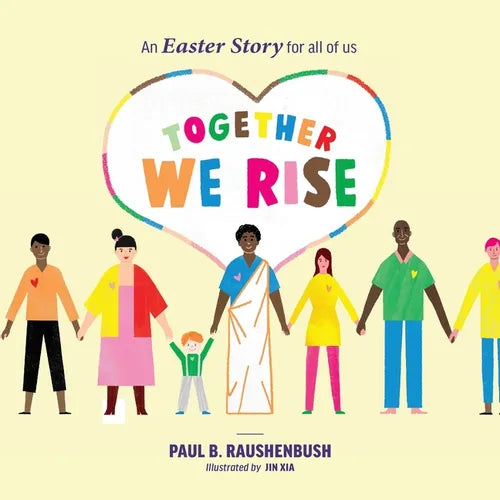 Together We Rise - An Easter Story for all of us - Paperback
