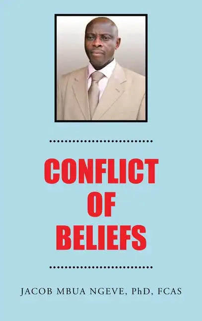 Conflict of Beliefs - Hardcover