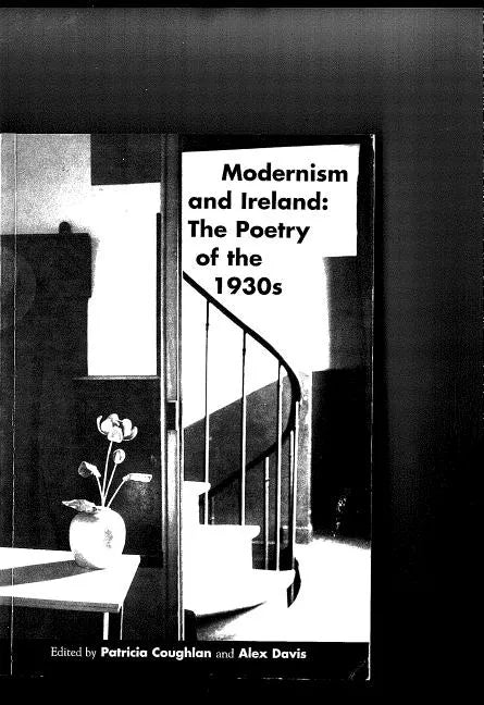 Modernism and Ireland: The Poetry of the 1930s - Paperback