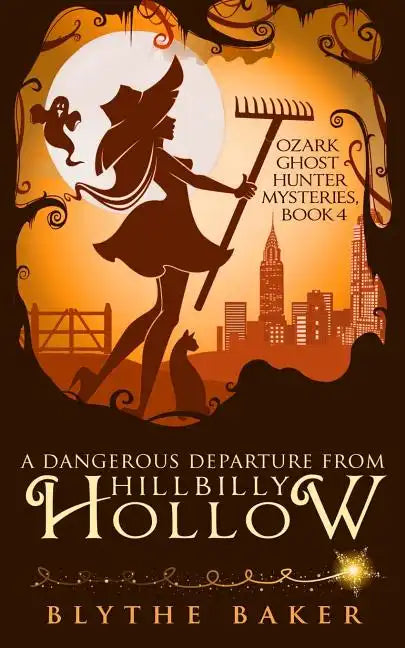 A Dangerous Departure from Hillbilly Hollow - Paperback