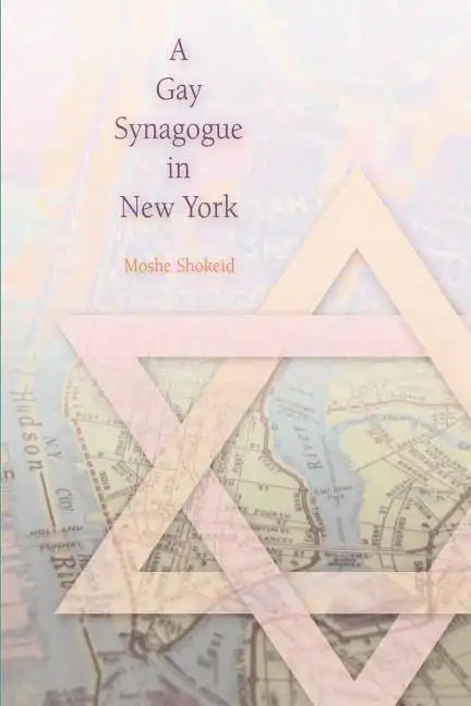 A Gay Synagogue in New York - Paperback