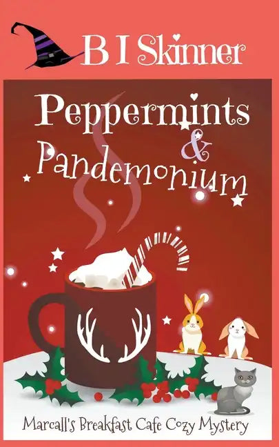 Peppermints & Pandemonium - Paperback