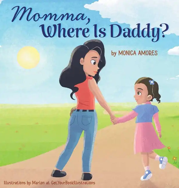 Momma, Where Is Daddy? - Hardcover