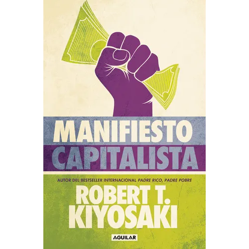 Manifiesto Capitalista / Capitalist Manifesto - Paperback