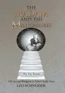 The Madam and the Millionaires: Oil, Sex and Religion in Tulsa's Early Years - Hardcover