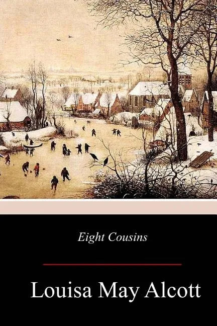 Eight Cousins - Paperback