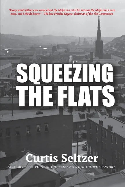 Squeezing the Flats - Paperback