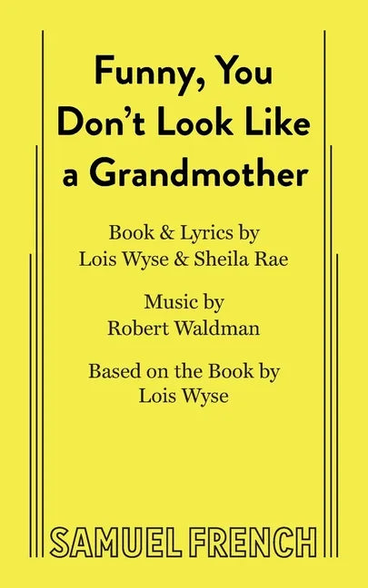 Funny, You Don't Look Like a Grandmother - Paperback