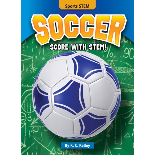 Soccer: Score with Stem! - Paperback
