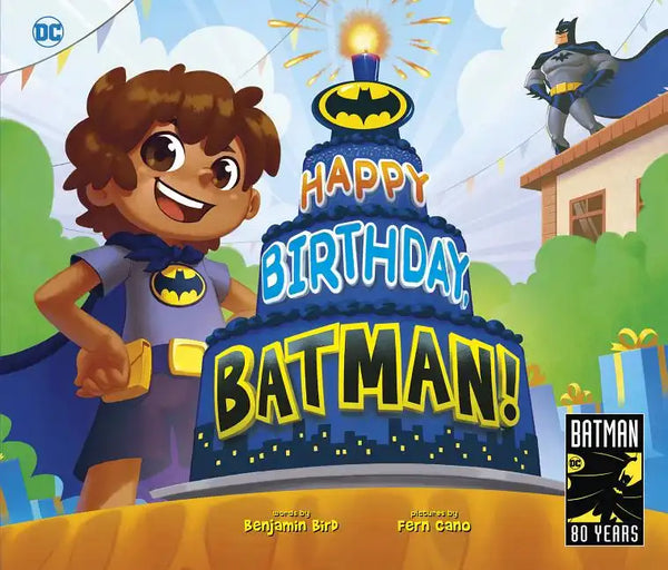 Happy Birthday, Batman! - Hardcover