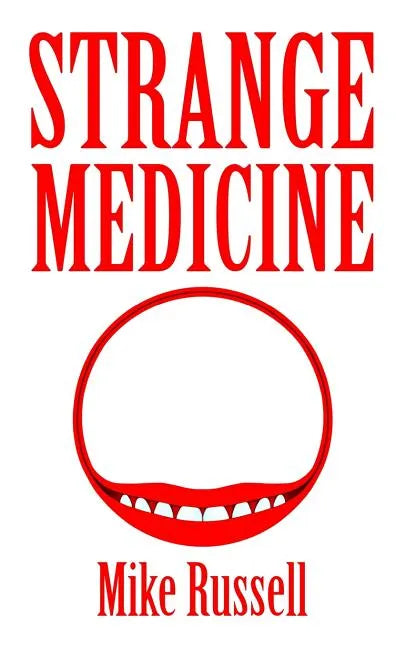 Strange Medicine - Paperback