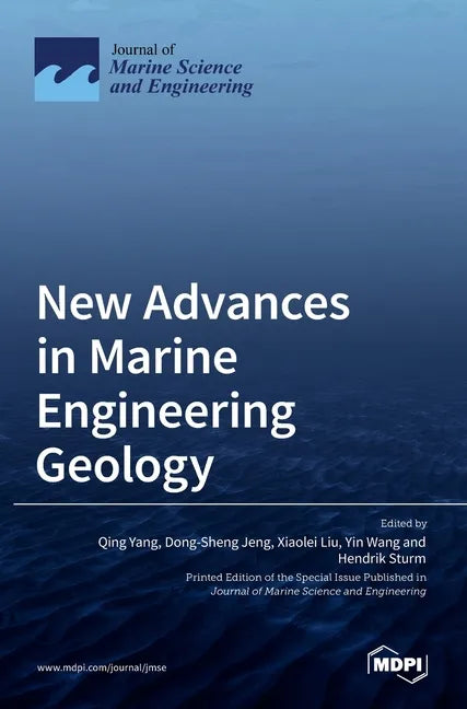 New Advances in Marine Engineering Geology - Hardcover