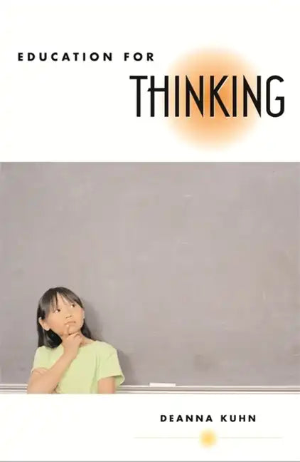 Education for Thinking - Paperback