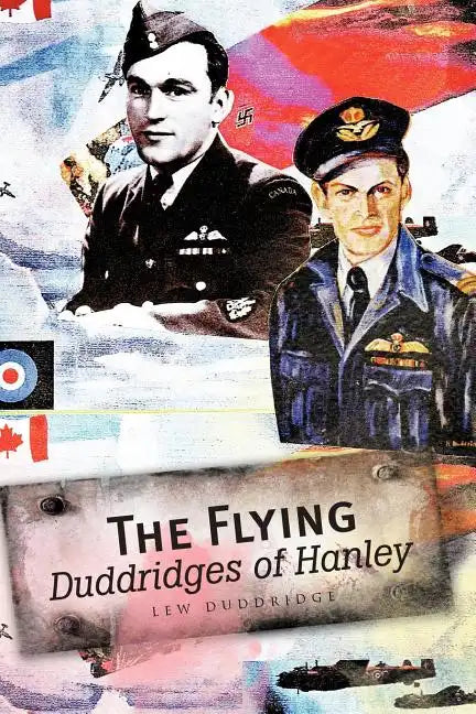 The Flying Duddridges of Hanley - Paperback
