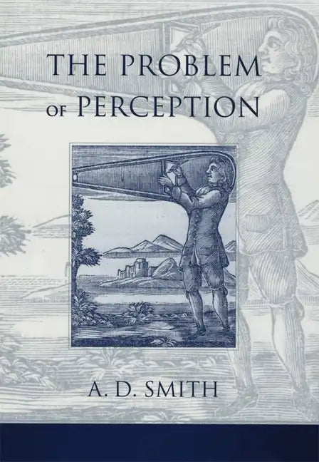 The Problem of Perception - Hardcover