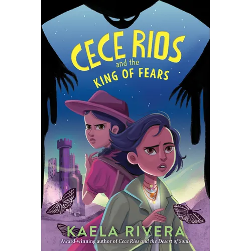Cece Rios and the King of Fears - Paperback